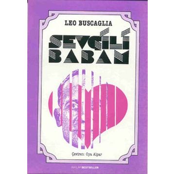 Sevgili Babam - Leo Buscaglia