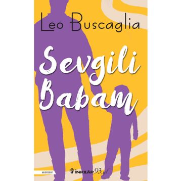 Sevgili Babam - Leo Buscaglia