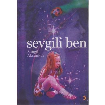 SEVGILI BEN - SONGÜL AKSANKUR