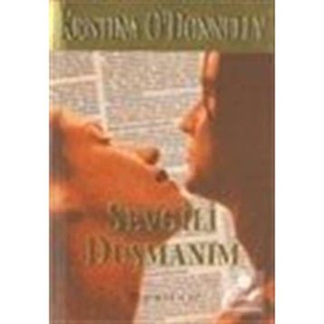SEVGILI DÜŞMANIM - KRISTINA O`DONNELLY