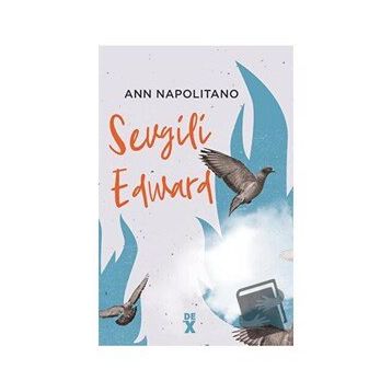 Sevgili Edward - Ann Napolitano