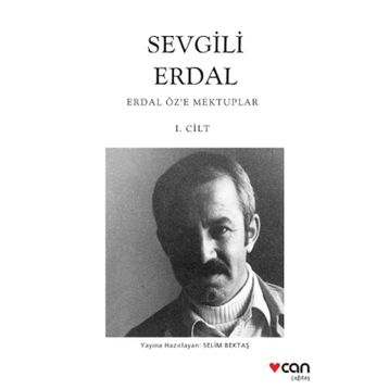 Sevgili Erdal - Erdal Özel'e Mektuplar