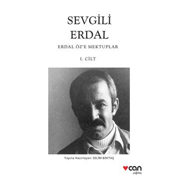 Sevgili Erdal - Erdal Özel'e Mektuplar