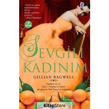 SEVGILI KADINIM - GILLIAN BAGWELL