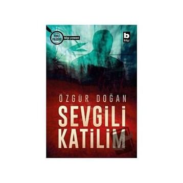 Sevgili Katilim - Özgür Doğan
