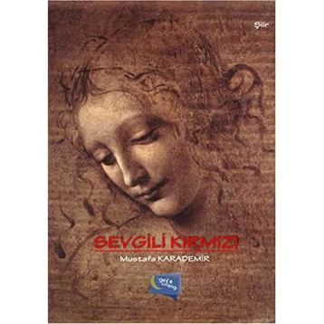 Sevgili Kırmızı - Mustafa Karademir