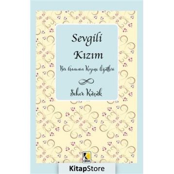 Sevgili Kızım - Seher Küçük