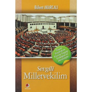 SEVGILI MILLETVEKILIM - BÜLENT AKARCALI