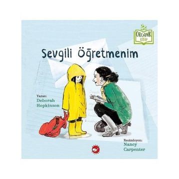 Sevgili Öğretmenim - Neşe Erdem