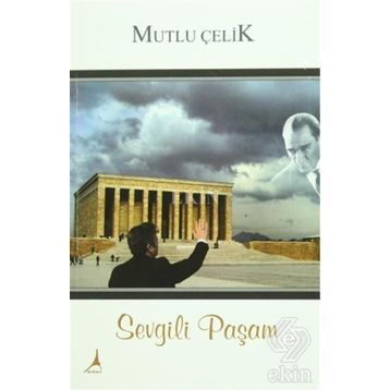 Sevgili Paşam - Mutlu Çelik