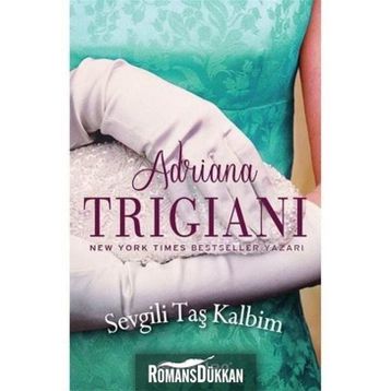 Sevgili Taş Kalbim - Adriana Trigiani