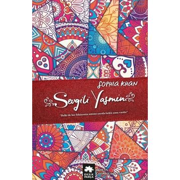 Sevgili Yasmin - Sophia Khan