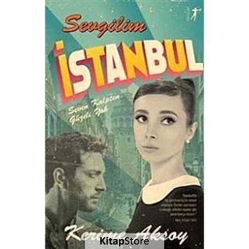 Sevgilim İstanbul - Kerime Aksoy