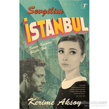Sevgilim İstanbul - Kerime Aksoy