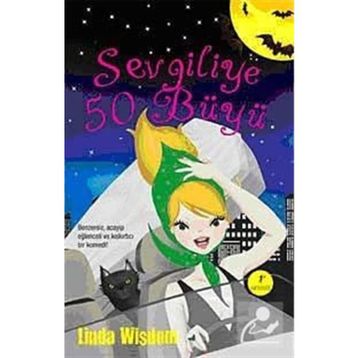 SEVGILIYE 50 BÜYÜ - LINDA WISDOM