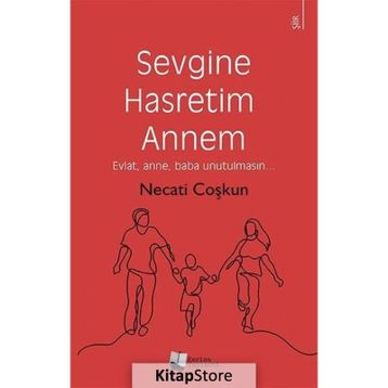 Sevgine Hasretim Annem - Necati Coşkun