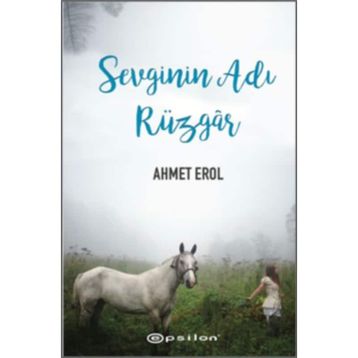 Sevginin Adı Rüzgar - Ahmet Erol