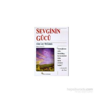 Sevginin Gücü - Alan Loy Mcginnis