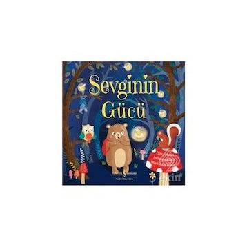 Sevginin Gücü - İş Bankası Kültür Yayınları