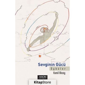 Sevginin Gücü Kamil Aksoy