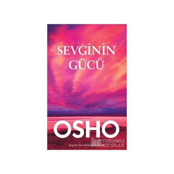 Sevginin Gücü - Osho