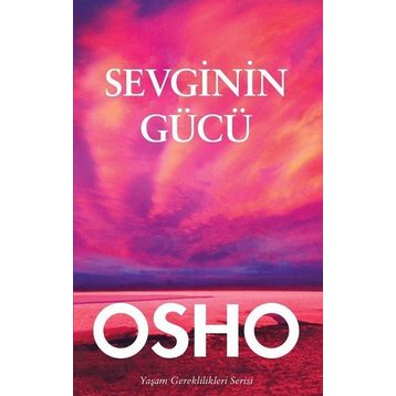 Sevginin Gücü - Osho