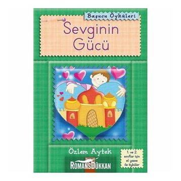 SEVGININ GÜCÜ - ÖZLEM AYTEK