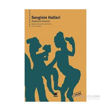 Sevginin Halleri - Stephanie Dowrick