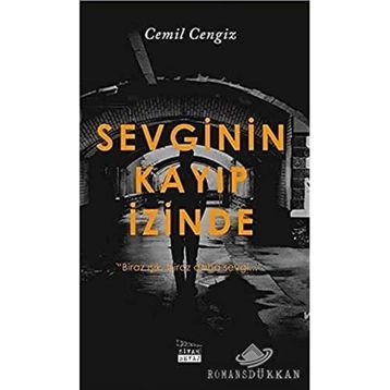 Sevginin Kayıp İzinde - Cemil Cengiz