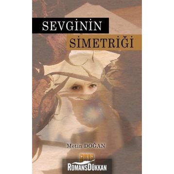 Sevginin Simetriği - Metin Doğan