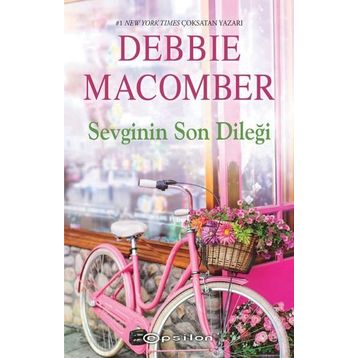 Sevginin Son Dileği - Debbie Macomber