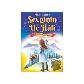 Sevginin Üç Hali - Rıfat Şener