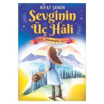 Sevginin Üç Hali - Rıfat Şener