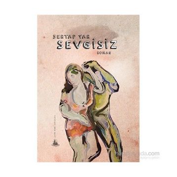 Sevgisiz - Sertap Yar