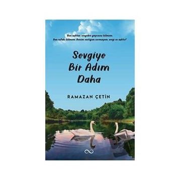 Sevgiye Bir Adım Daha - Ramazan Çetin