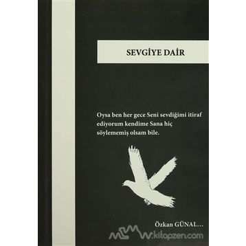 Sevgiye Dair - Emine Uysal