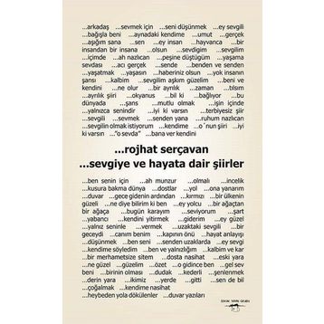 Sevgiye ve Hayata Dair Şiirler - Rojhat Serçevan