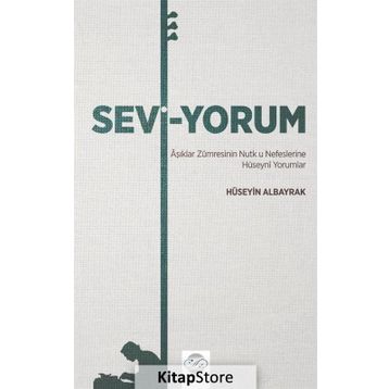 Sevi-Yorum - Hüseyin Albayrak