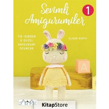Sevimli Amigurumiler 1 - Alison North