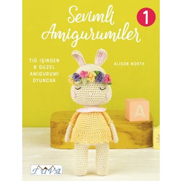 Sevimli Amigurumiler 1 - Alison North