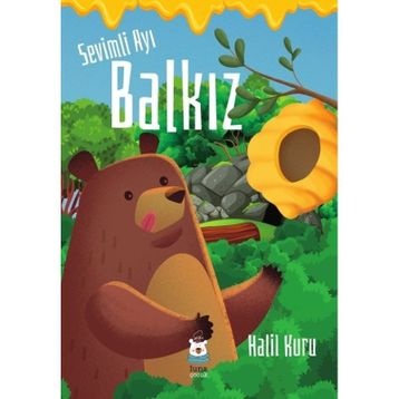 Sevimli Ayı Balkız - Halil Kuru