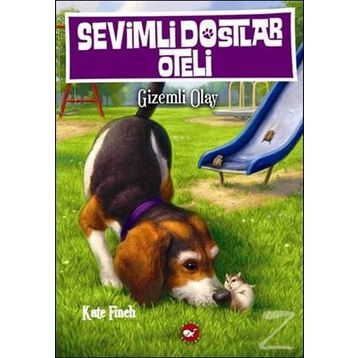 Sevimli Dostlar Oteli 3 Gizemli Olay - Kate Finch