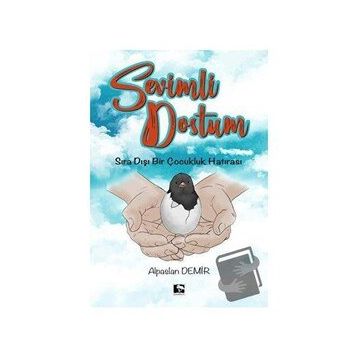 Sevimli Dostum - Alpaslan Demir