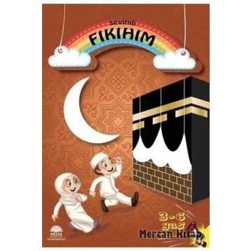 Sevimli Fıkıhım Eğlenerek Öğreniyorum - Kolektif