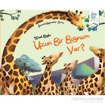 Sevimli Hayvanlar Serisi Nasıl Böyle Uzun Bir Boynum Var - Future Co
