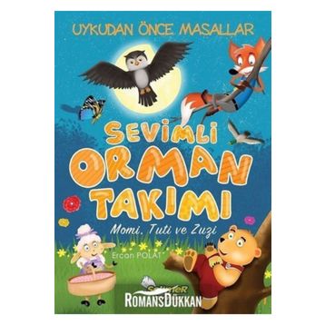 Sevimli Orman Takımı - Ercan Polat