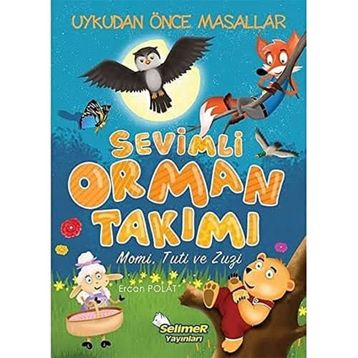 Sevimli Orman Takımı - Kolektif