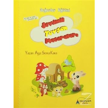 Sevimli Tavşan Maceraları - Ayşe Serra Kara