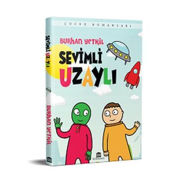 Sevimli Uzaylı - Burhan Yetkil