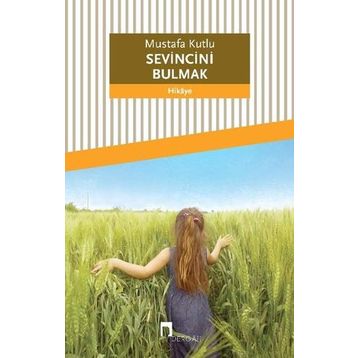 Sevincini Bulmak - Ayhan Yücel